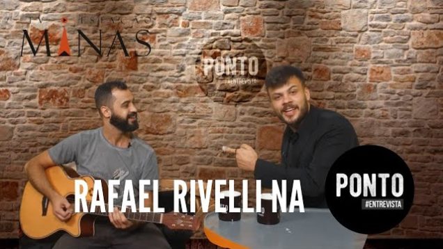 Rafael Rivelli na Ponto