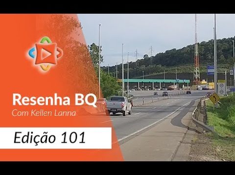 Resenha BQ – Edição 101