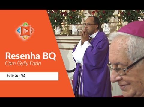 Resenha BQ – Edição 94