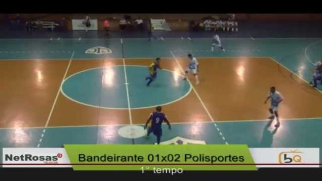 Semi Final – Adulto Masculino – Bandeirante e Polisportes