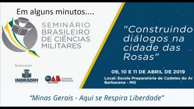 Seminário Brasileiro de Ciências Militares – 10 de Abril de 2019