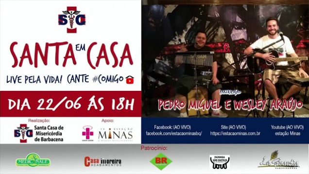 Santa em Casa – live pela Vida!!!! Pedro Miguel e Wesley Araújo