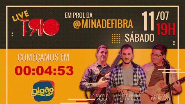 LIVE TRIO 2 – Em prol da @minadefibra
